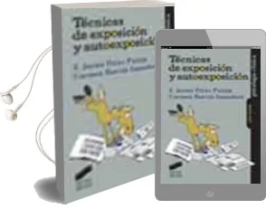 Descargar AudioLibro Tecnicas de Exposicion y Autoexposicion de F. Javier Perez Pareja año 2003