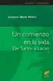 AudioLibro Un Comienzo en la Vida: De Sartre a Lacan de Jacques Alain Miller