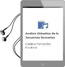 Descargar AudioLibro Analisis Didactico de la Secuencia Numerica de Catalina Fernandez Escalona año 2004