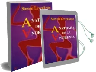Descargar AudioLibro Anatomia de la Anorexia de Steven Levenkron año 2004