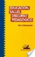 AudioLibro Educacion, Salud, Discurso Pedagogico de Elsa S. Emmanuele
