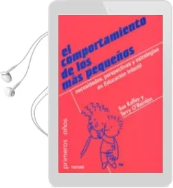 Descargar AudioLibro El Comportamiento de los mas Pequeños: Necesidades, Perspectivas y Estrategias en Educacion Infantil de Sue Roffey año 2004