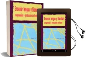 Descargar AudioLibro Enseñar Lengua y Literatura: Comprension y Produccion de Textos de Manuel Abril Villalba año 2004