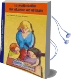 Descargar AudioLibro La Motivacion del Alumno en el Aula de Jose Antonio Bueno Alvarez año 2004