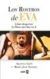 AudioLibro Los Rostros de Eva: Como Despertar la Diosa que hay en ti de Maria Jose Alvarez