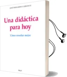 Descargar AudioLibro Una Didactica para Hoy: Como Enseñar Mejor de Jose Bernardo Carrasco año 2004