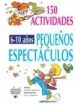 AudioLibro 150 Pequeños Espectaculos para Niños de 6 a 10 Años de Valerie Langrognet