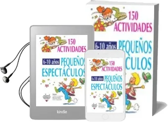 Descargar AudioLibro 150 Pequeños Espectaculos para Niños de 6 a 10 Años de Valerie Langrognet año 2004