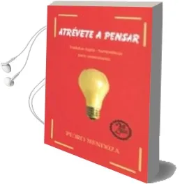 Descargar AudioLibro Atrevete a Pensar: Tractatus Logico-Humoristicus para Universitar ios (2ª Ed.) de Pedro Mendoza año 2004
