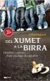 AudioLibro Del Xumet a la Birra: Histories i Cabories d una Psicologa de cap Calera de Inma Sagrera