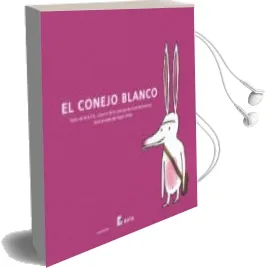 Descargar AudioLibro El Conejo Blanco de Xose Ballesteros año 2004