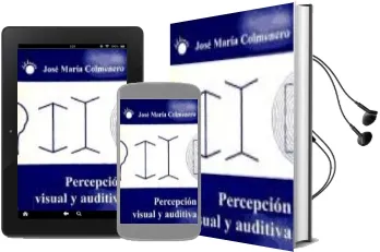 Descargar AudioLibro Percepcion Visual y Auditiva de Jose Maria Colmenero año 2004