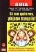AudioLibro Si me Quieres, ¡Dejame Tranquilo!: Guia para Entender de una vez a los Hombres de Daniel Jazar