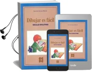 Descargar AudioLibro Dibujar es Facil: Escalas Evolutivas de Franciso Secadas Marcos año 2004