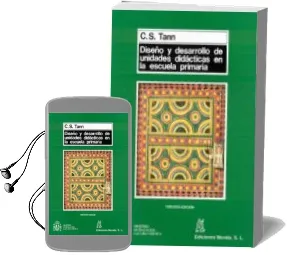 Descargar AudioLibro Diseño y Desarrollo de Unidades Didacticas en la Escuela Primaria (2ª Ed.) de C.S. Tann año 2004