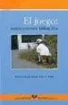 AudioLibro El Juego: Analisis y Revision Bibliografica de Alfredo Lopez De Sosoaga