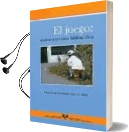 Descargar AudioLibro El Juego: Analisis y Revision Bibliografica de Alfredo Lopez De Sosoaga año 2004