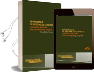 Descargar AudioLibro Aprendizaje de Segundas Lenguas: Lingüistica Aplicada a la Enseña nza de Idiomas de Susana Pastor Cesteros año 2004