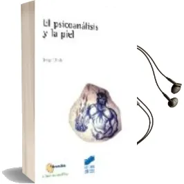 Descargar AudioLibro El Psicoanalisis y la Piel de Jorge Ulnik año 2004