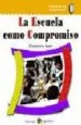 AudioLibro La Escuela Como Compromiso de Francisco Lara