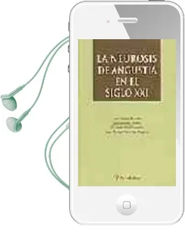 Descargar AudioLibro La Neurosis de Angustia en el Siglo xxi de Varios Autores año 2004