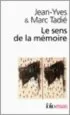 AudioLibro Le Sens de la Memoire de Jean Yves Tadie