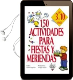 Descargar AudioLibro 150 Actividades para Fiestas y Meriendas: De 3 a 10 Años de Valerie Langronet año 2004