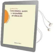 Descargar AudioLibro Conocimiento, Accion y Racionalidad en Educacion de Clara Remero Perez año 2004