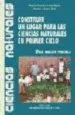 AudioLibro Construir un Lugar para las Ciencias Naturales en Primer Ciclo de Clara Ida Grinschpun