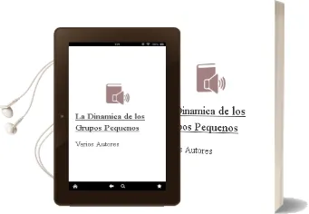 Descargar AudioLibro La Dinamica de los Grupos Pequeños de Varios Autores año 2004