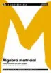 AudioLibro Algebra Matricial de Jose Manuel Gamboa