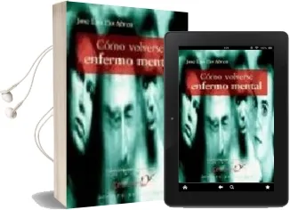 Descargar AudioLibro Como Volverse Enfermo Mental de Jose Luis Pio Abreu año 2004