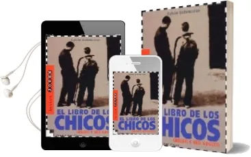 Descargar AudioLibro El Libro de los Chicos Crecer y ser Adulto: Todo lo que Necesitas Saber Sobre Sexua de Sylvia Schneider año 2004