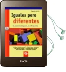 Descargar AudioLibro Iguales Pero Diferentes: Un Modelo de Integracion en el Tiempo li bre (2ª Ed.) de Varios Autores año 2004