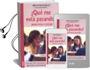 Descargar AudioLibro ¿Que me Esta Pasando? Libro para Chicos: Guia para Niños Preadole Scentes y Adolescentes que Incluye una Introduccion para los Padres de Lynda Madaras año 2004
