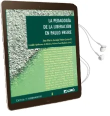 Descargar AudioLibro La Pedagogia de la Liberacion en Paulo Freire (Critica y Fundamen Tos, 3) de Ana Maria Araujo Freire año 2004