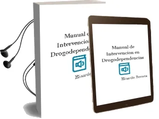 Descargar AudioLibro Manual de Intervencion en Drogodependencias de Elisardo Becoña año 2004