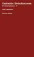 AudioLibro Problematicas ii: Castracion. Simbolizaciones de Jean Laplanche