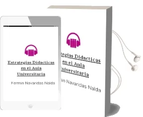 Descargar AudioLibro Estrategias Didacticas en el Aula Universitaria de Fermin Navaridas Nalda año 2004