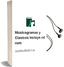Descargar AudioLibro Musicogramas y Clasicos (Incluye Cd-Rom) de Josefina Martin Luis año 2004