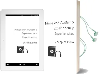 Descargar AudioLibro Niños con Autismo: Experiencia y Experiencias de Josep M. Brun año 2004