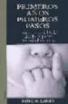 AudioLibro Primeros Años Primeros Pasos: El Desarrollo del Bebe desde el pun to de Vista Psicologia de Remo H. Largo