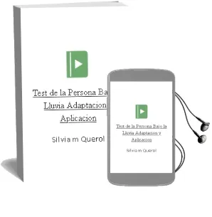 Descargar AudioLibro Test de la Persona Bajo la Lluvia: Adaptacion y Aplicacion de Silvia M. Querol año 2004