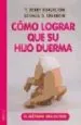 AudioLibro Como Lograr que su Hijo Duerma: El Metodo Brazelton de T. Berry Brazelton