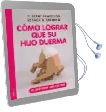 Descargar AudioLibro Como Lograr que su Hijo Duerma: El Metodo Brazelton de T. Berry Brazelton año 2004