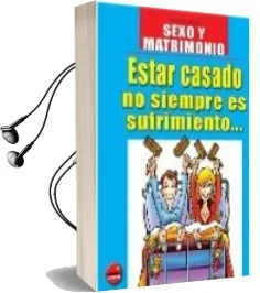 Descargar AudioLibro Estar Casado no Siempre es Sufrimiento de Ignacio Langlais año 2004