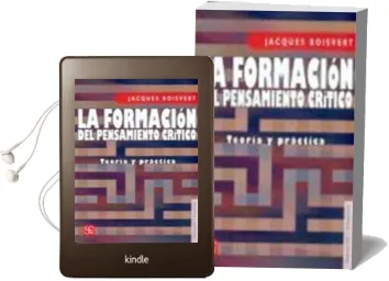 Descargar AudioLibro La Formacion del Pensamiento Critico: Teoria y Practica de Jacques Boisvert año 2004