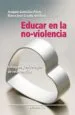 AudioLibro Educar en la No-Violencia: Enfoques y Estrategias de Intervencion de Joaquin Gonzalez Perez