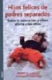 AudioLibro Hijos Felices de Padres Separados de Monika Czernin