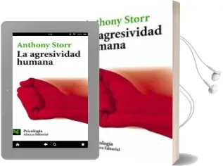 Descargar AudioLibro La Agresividad Humana de Anthony Storr año 2004